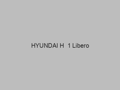 Enganches económicos para HYUNDAI H  1 Libero